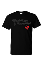 Load image into Gallery viewer, BLACK LOVE IS BEAUTIFUL T-Shirt