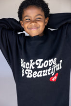 Load image into Gallery viewer, BLACK LOVE IS BEAUTIFUL Embroidered Sweatshirt