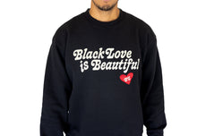 Load image into Gallery viewer, BLACK LOVE IS BEAUTIFUL Embroidered Sweatshirt